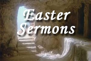 Easter Sermons