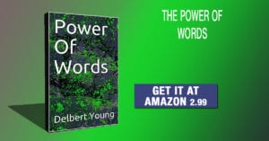 POWER OF WORDS